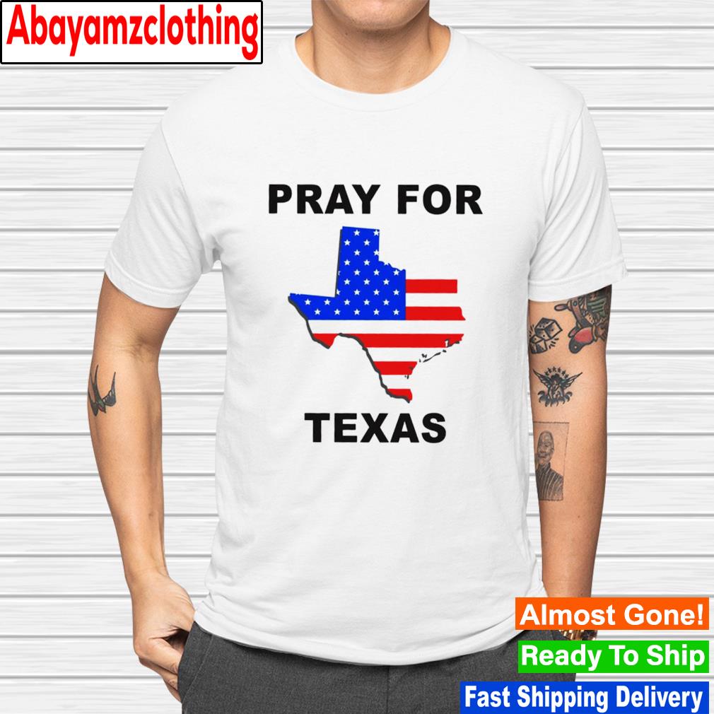 Pray For Uvalde Texas shirt
