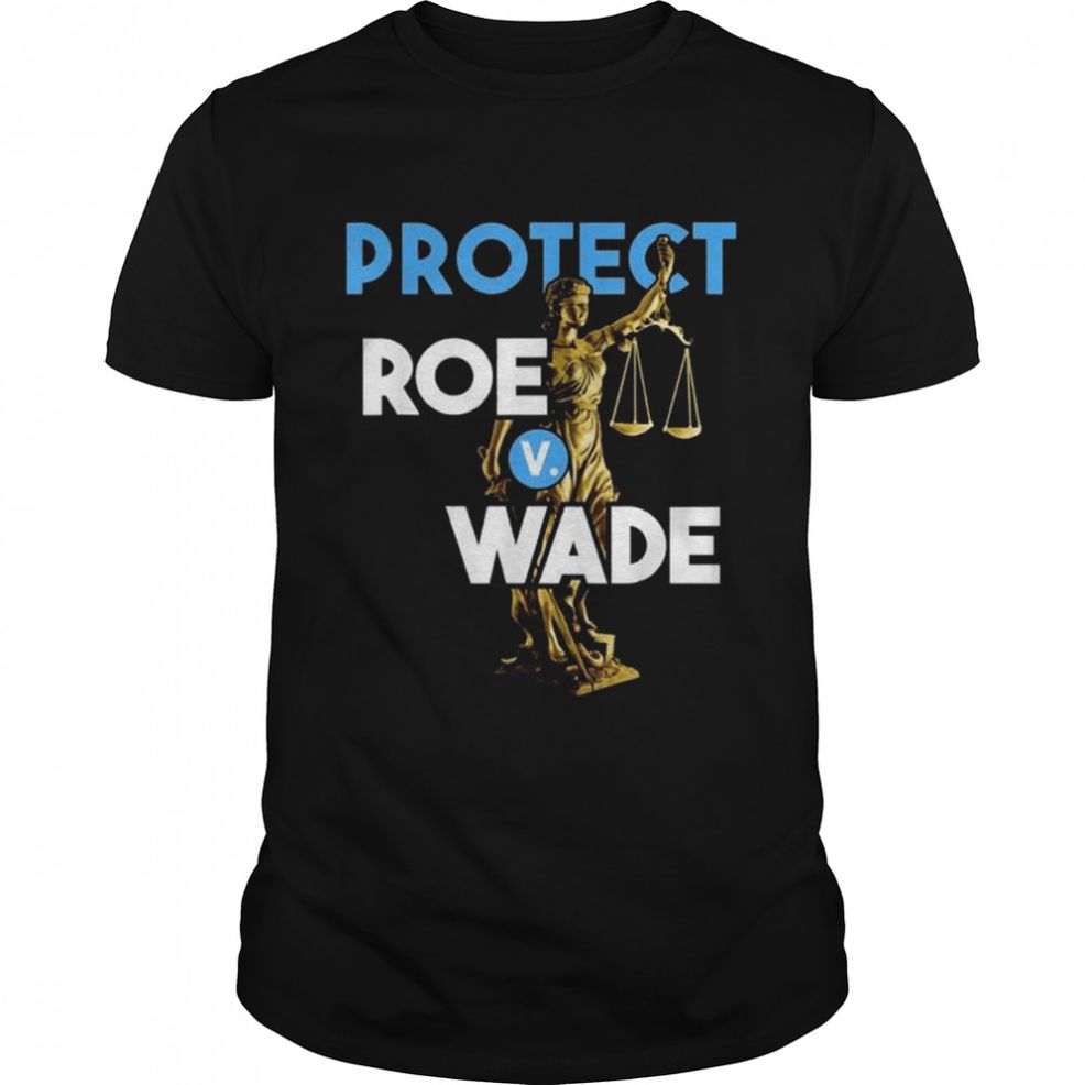 Pro Choice Pro Abortion Roe V Wade Shirt