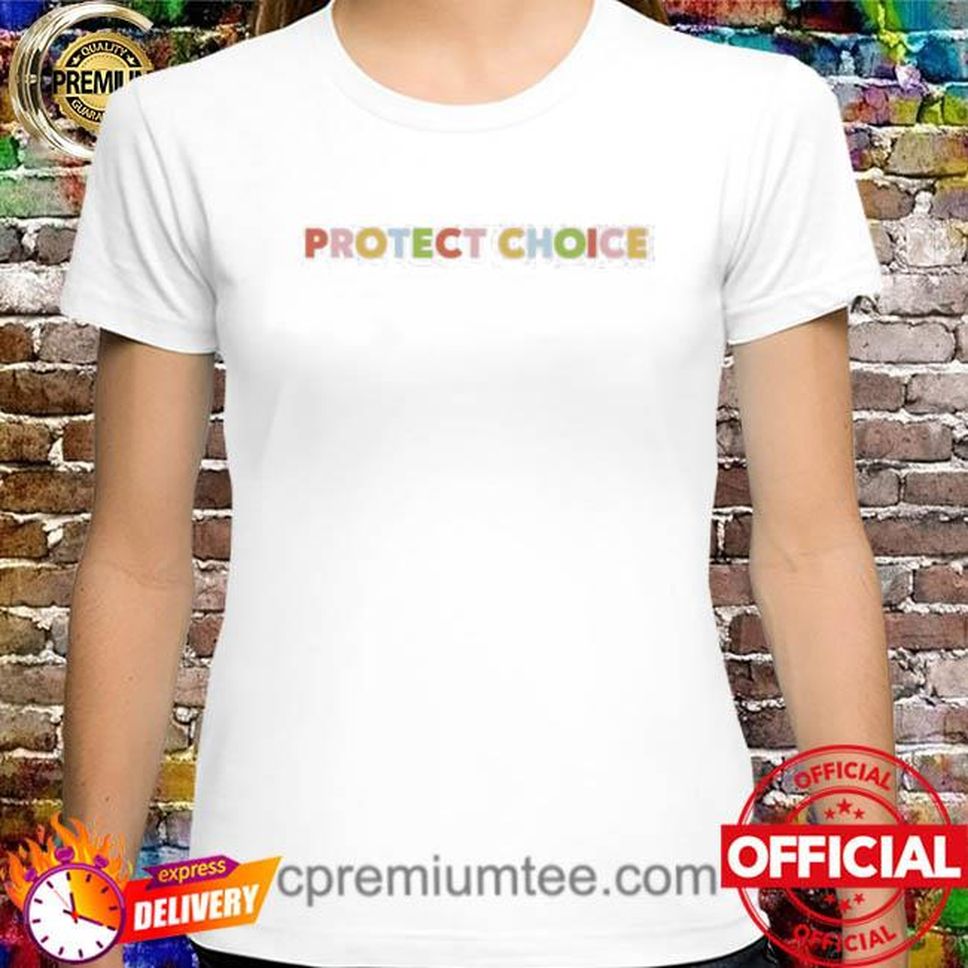 Protect Choice Shirt