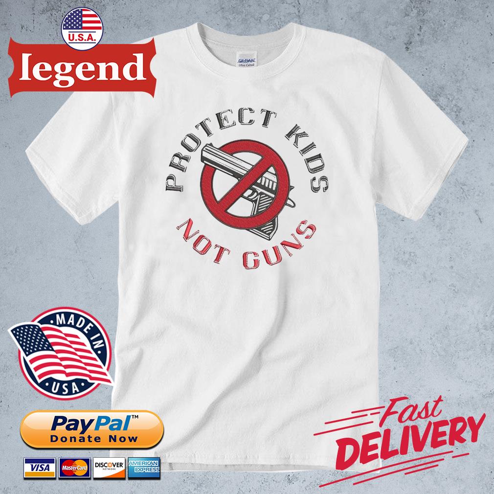 Protect kids not guns 2022 t-shirt