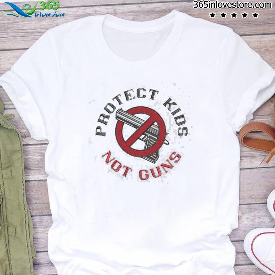 Protect kids not guns end gun violence Texas strong shirt