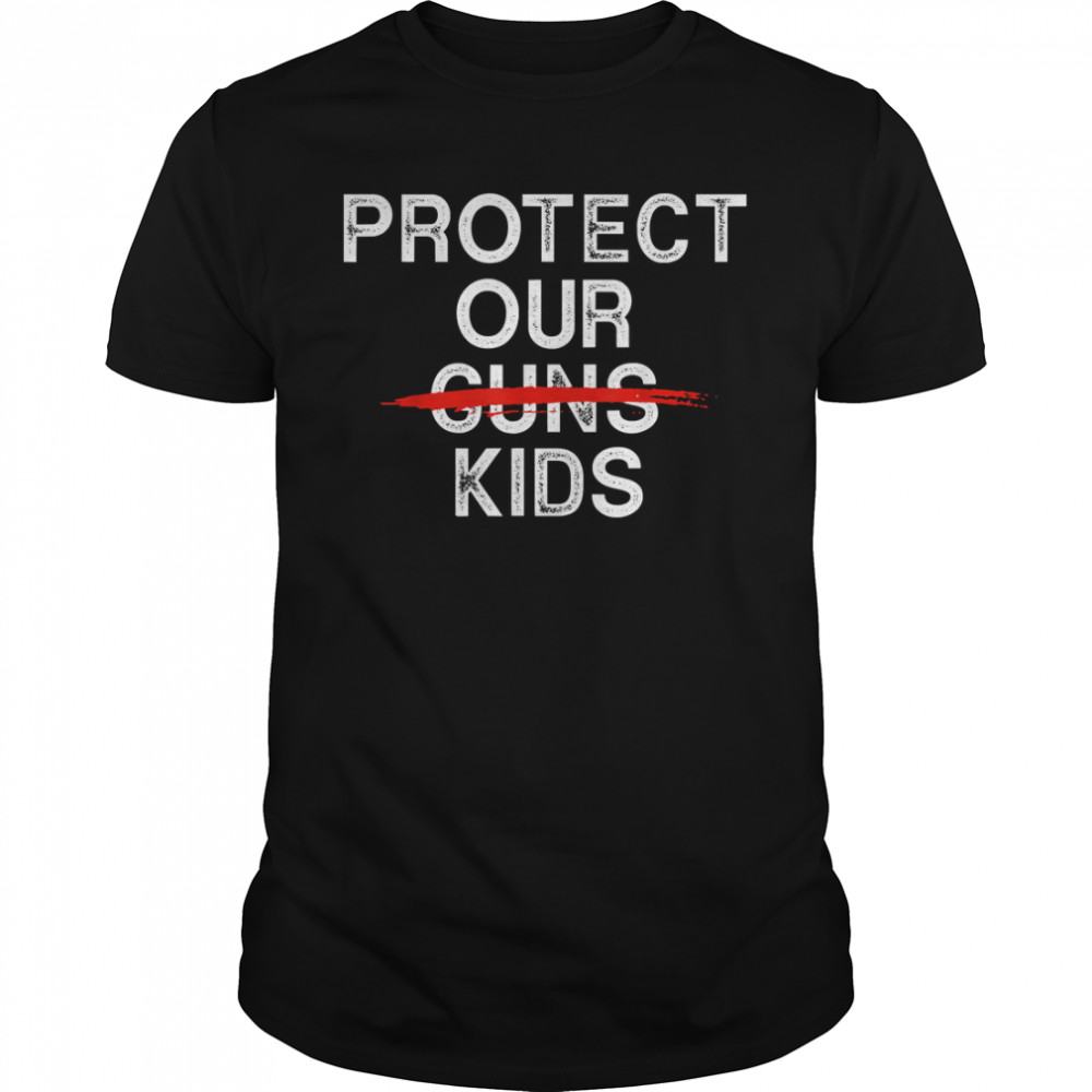 Protect our kids not gu.ns G.un Reform Texas Children T-Shirt