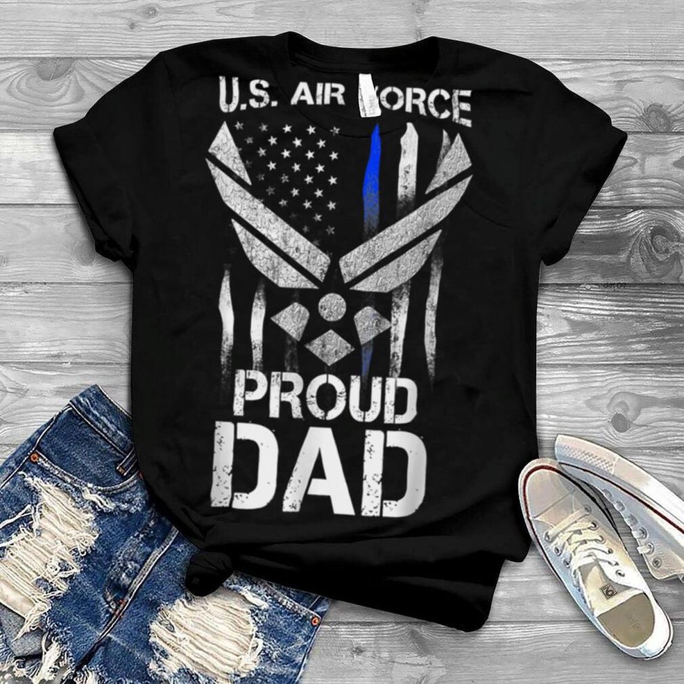 Proud Dad U S Air Force Stars Air Force Family Party T Shirt B0B1BCW882