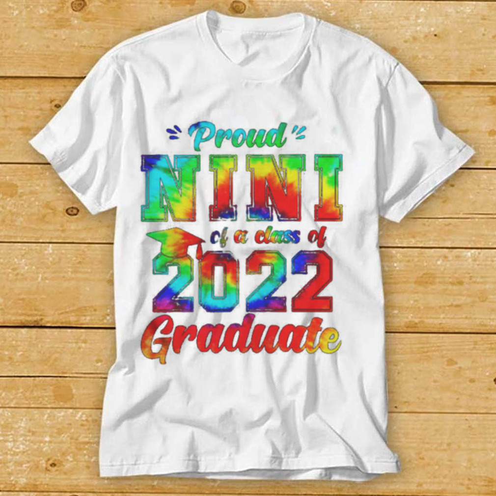 Proud Nini Of A Class Of 2022 Graduate Senior Student Shirts