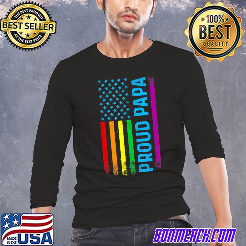 Proud Papa Grandpa Dad LGBT LGBTQ Gay Pride Rainbow Flag T-Shirt