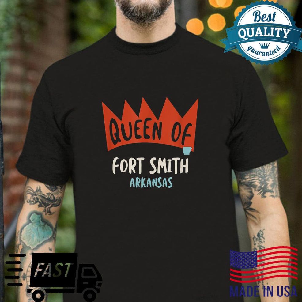 Queen Of Fort Smith Arkansas, Girls AR Shirt