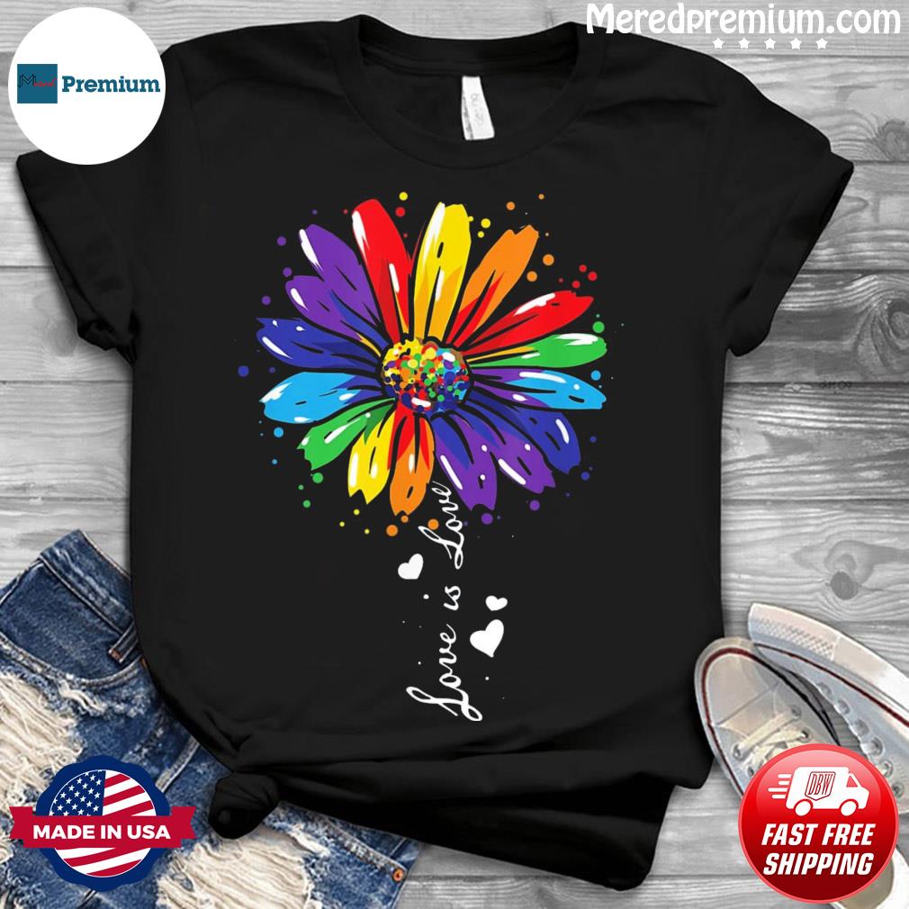 Rainbow Sunflower Love Is Love LGBT Gay Lesbian Pride Shirt