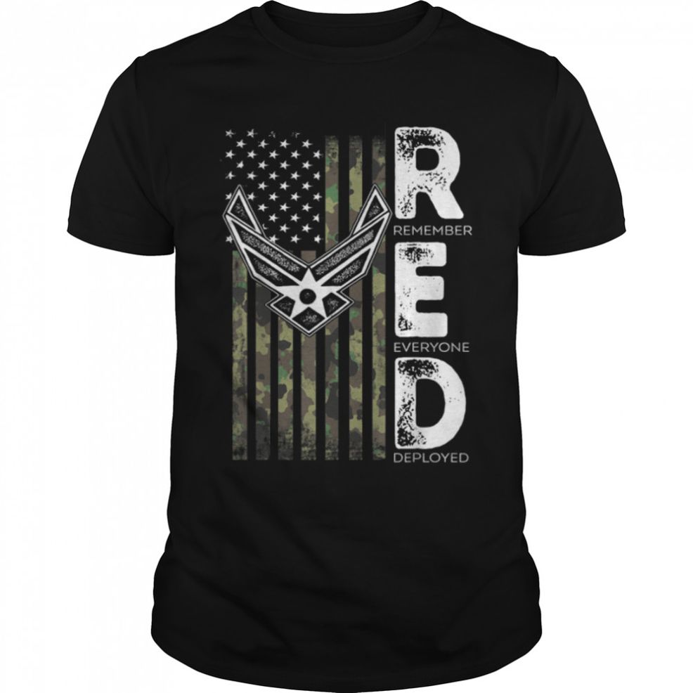 RED Friday Remember Everyone Deployed US Air Force Military T Shirt B09ZP2N17M