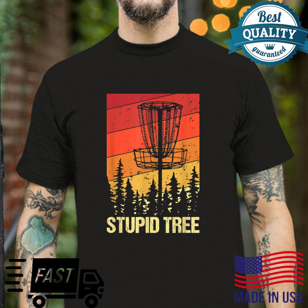 Retro Disc Golf Stupid Tree Vintage Frisbee Golf Shirt