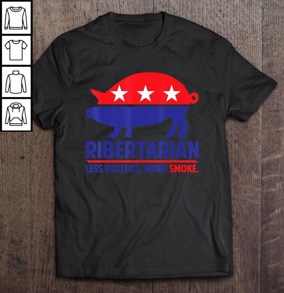 Ribertarian Shirt Bbq And Grill TShirt