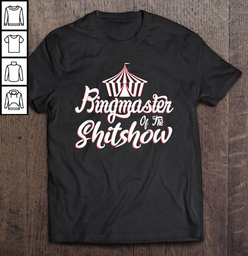 Ringmaster Of The Shitshow Funny Novelty Parenting Tank Top V-Neck T-Shirt