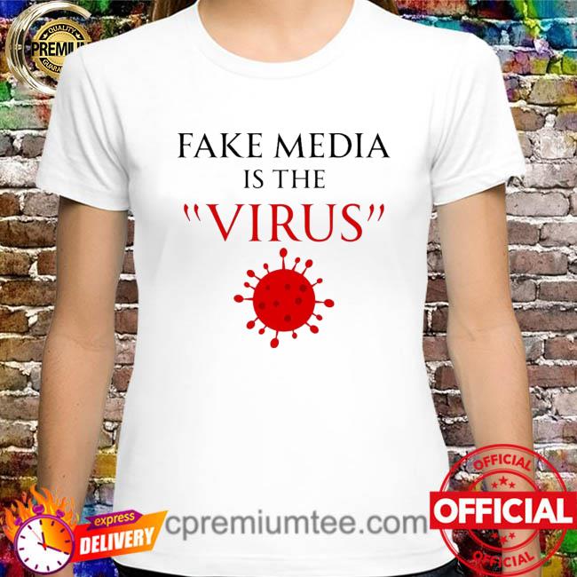 Ron filipkowski fake media is the virus shirt