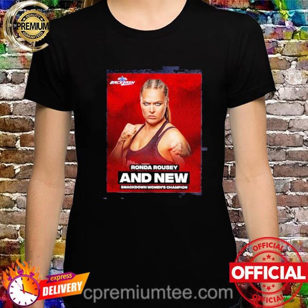 Ronda Rousey And New Smackdown Womens Champion New T Shirt