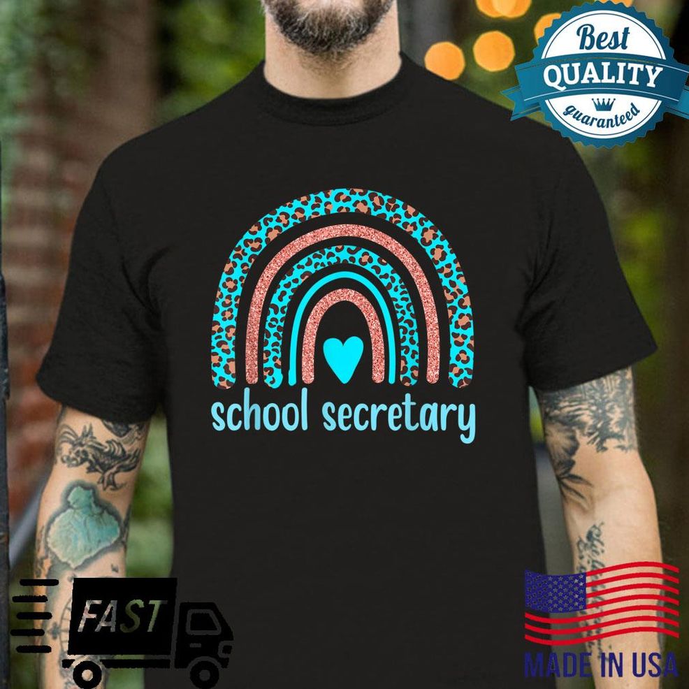 School Secretary Rainbow Leopard Cute Secretary School Shirt