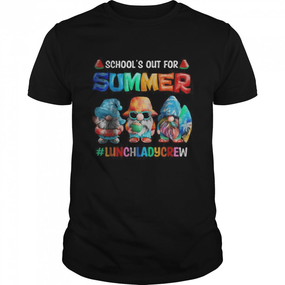 Schools Out For Summer Lunch Lady Crew Gnomes T Shirt