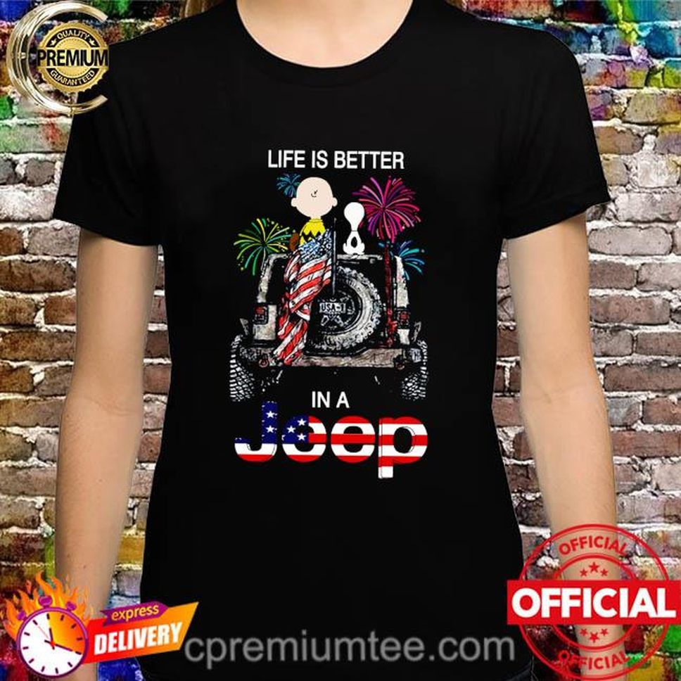 Snoopy And Charlie Brown Life Kids Better In Jeep American Flag Shirt