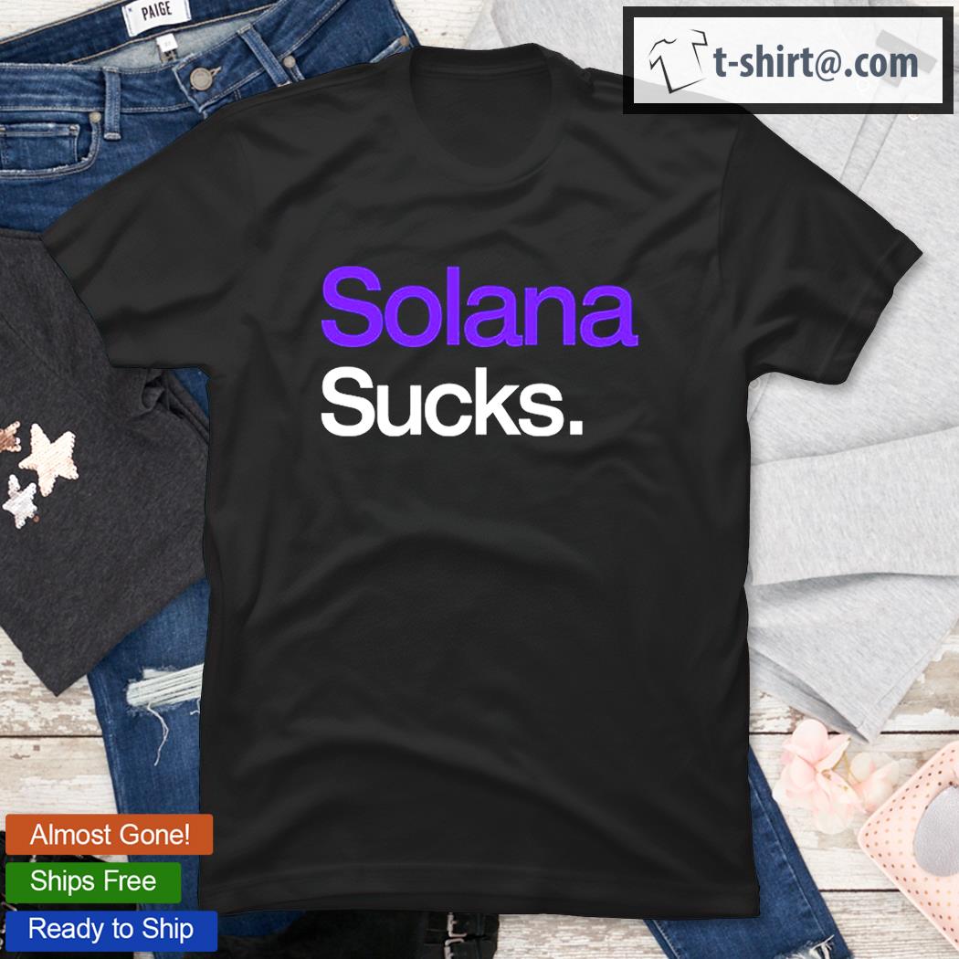 Solana Sucks T-Shirt