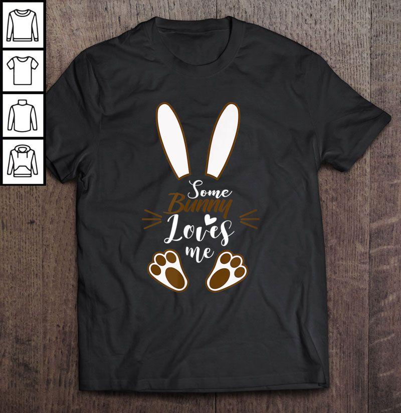 Some Bunny Loves Me Bunny Ears And Paw V-Neck T-Shirt