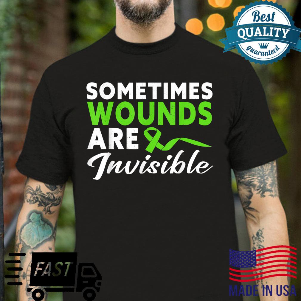 Sometimes Wounds Are Invisible,tal Health Awareness Shirt