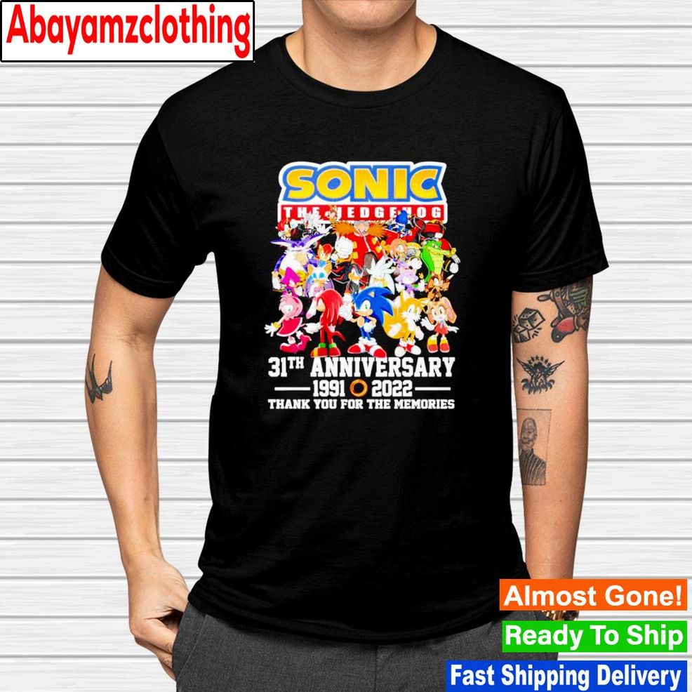 Sonic The Hedgehog 31th Anniversary 1991 2002 Thank You For The Memories Shirt