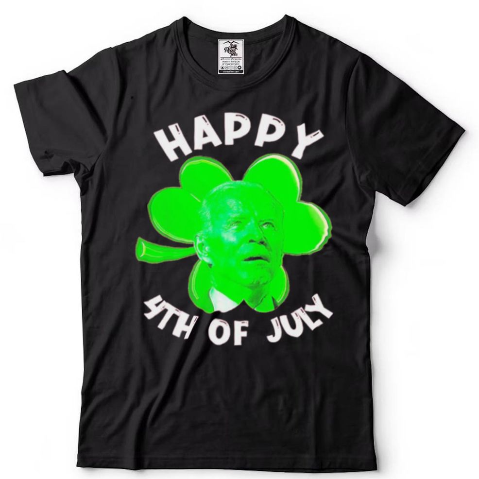 St Patrick’s Day Joe Biden Happy 4th Of July Shirt