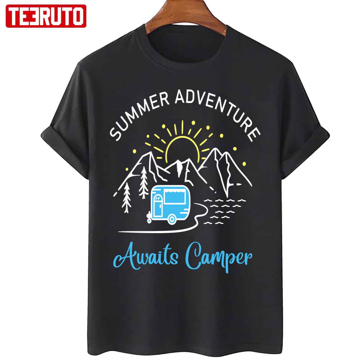 Summer Adventure Awaits Camper Funny Camping Quote Unisex T-Shirt