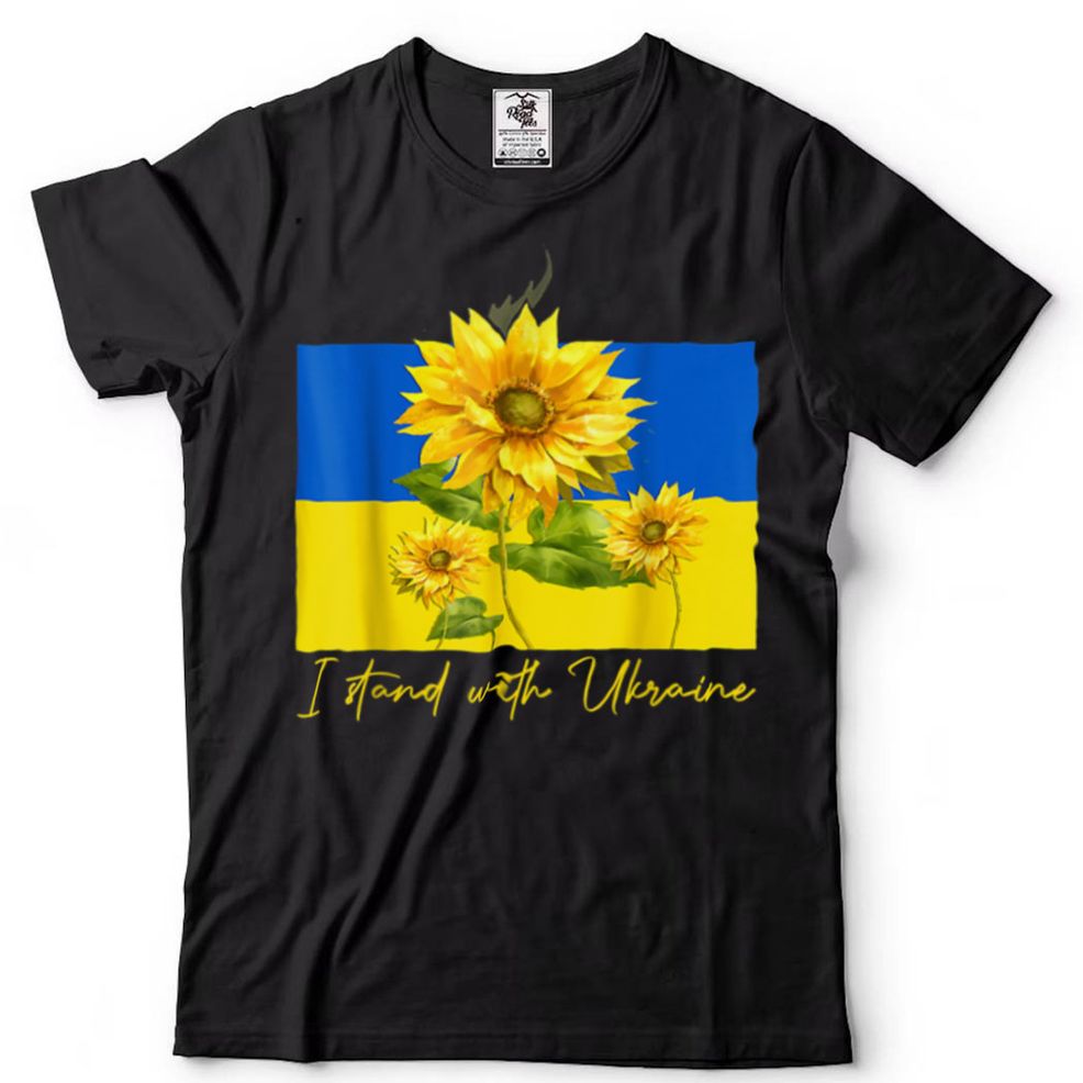 Sunflower Ukrainian Flag I Stand With Ukraine Ukraine Love T Shirt