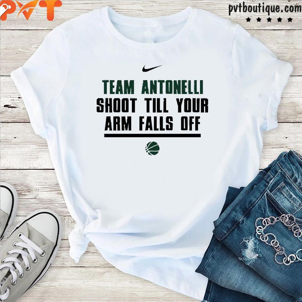 Team AntonellI Shoot Till Your Arm Falls Off Shirt