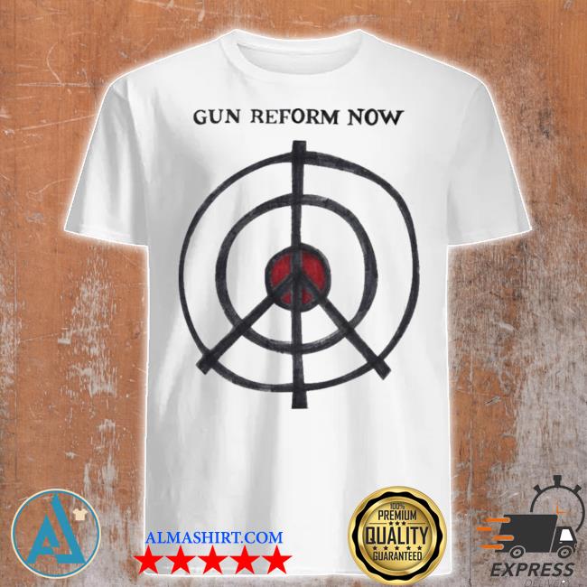 Teddy fresh store gun reform now shirt