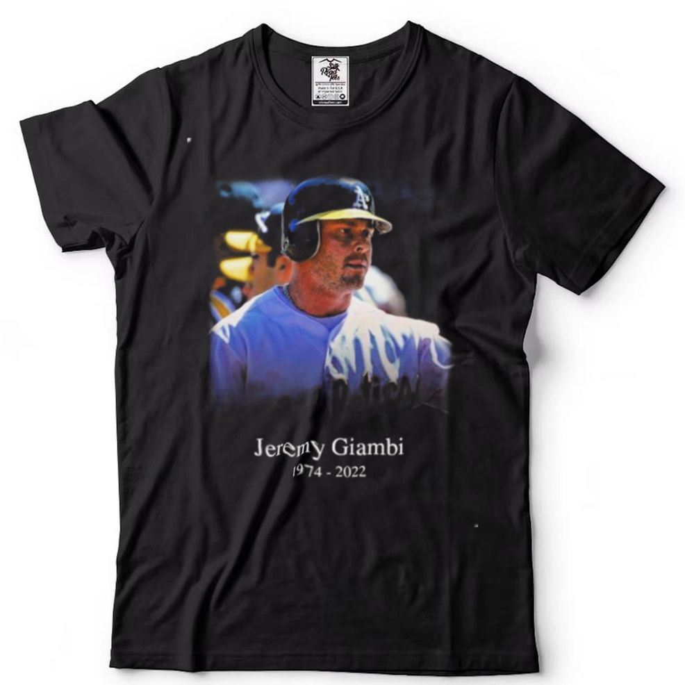 Thank You For The Memories Jeremy Giambi RIP 1974 2022 MLB T Shirt