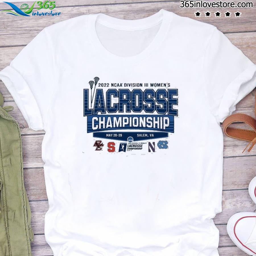 The championship 2022 Division iiI women’s lacrosse shirt