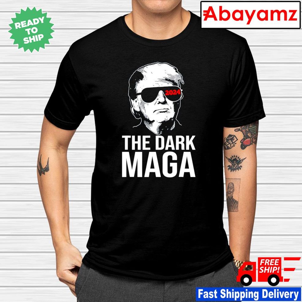 The Dark Maga Trump 2024 DARK MAGA T Shirt