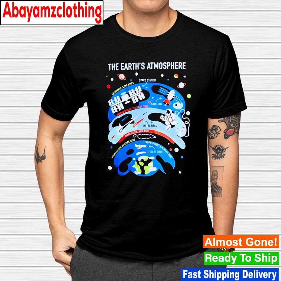 The Earth's Atmosphere Shirt