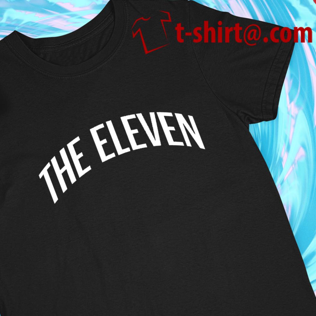 The Eleven Deestroying 2022 T-shirt