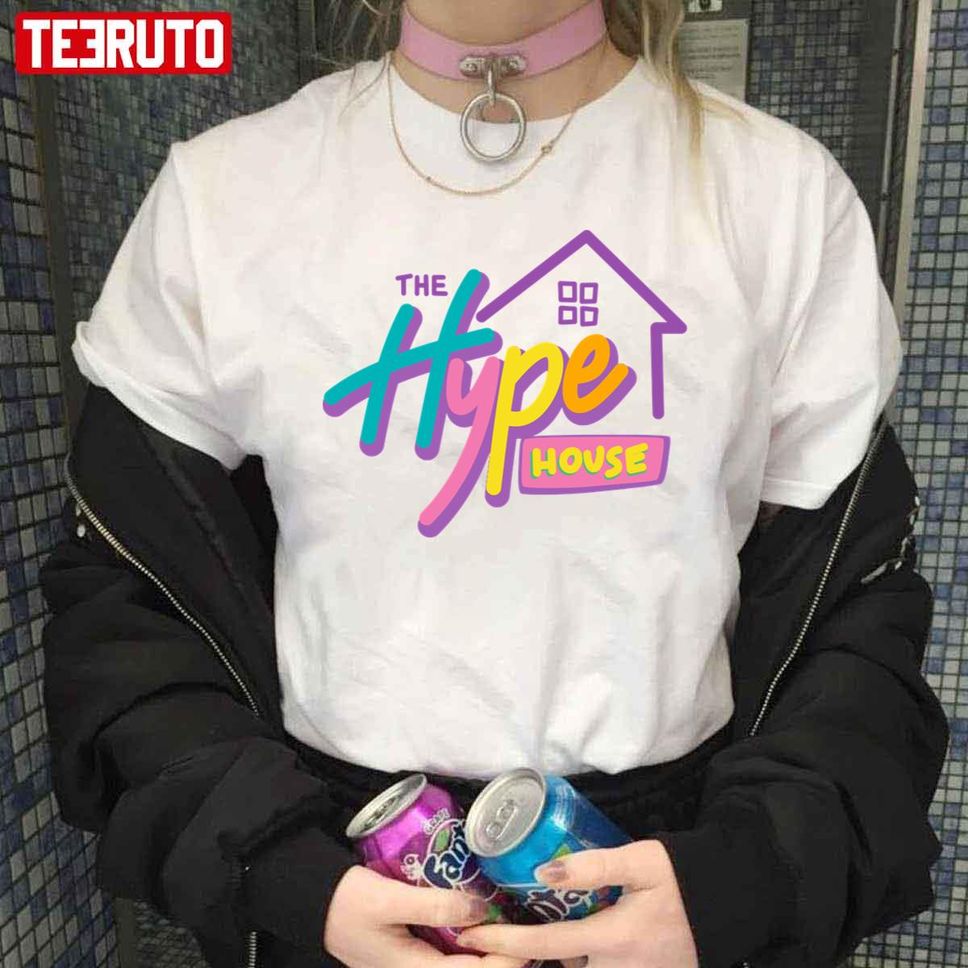 The Hype House Unisex T Shirt