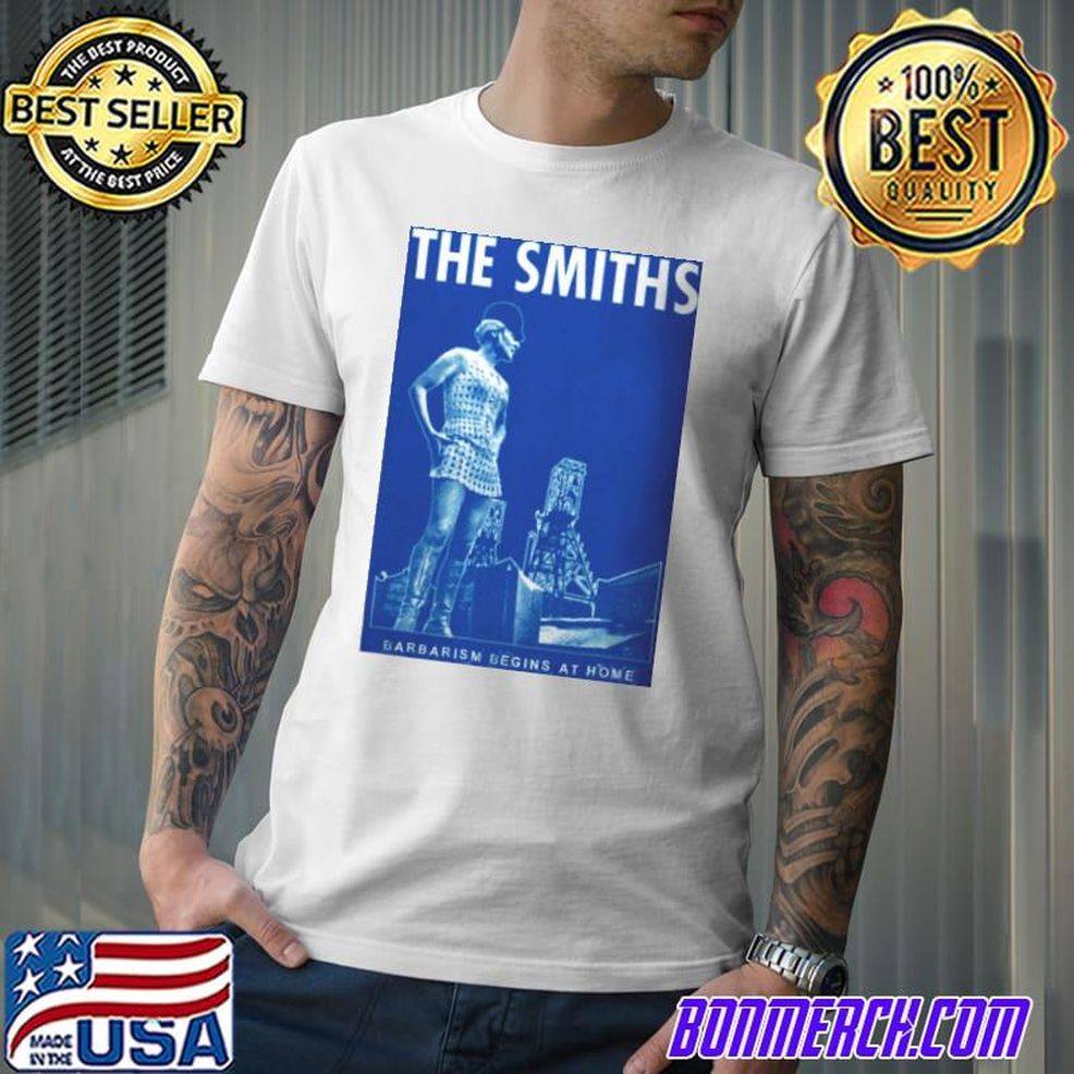 THe Smiths Barbarism Begins At Home Shirt