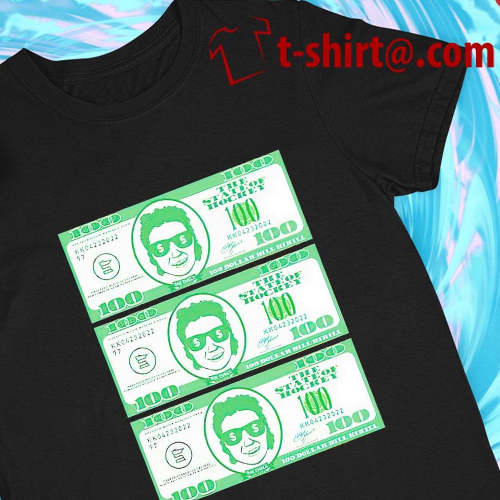 The State Of Hockey 100 Dollar Funny 2022 T Shirt