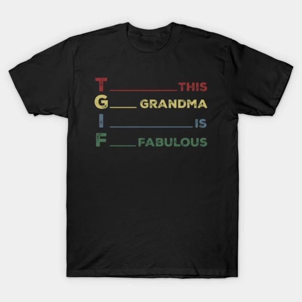 This Grandma Is Fabulous Mother's Day 2022 T Shirt