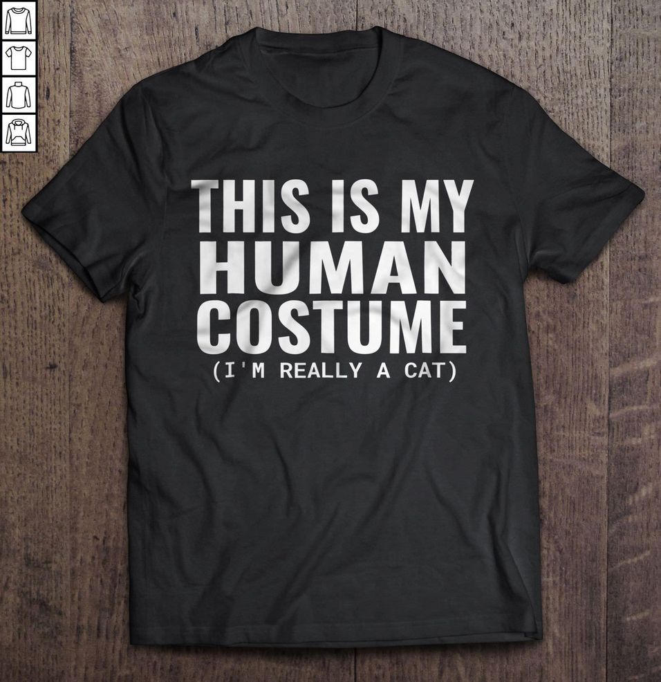 This Is My Human Costume I’m Really A Cat Gift Top