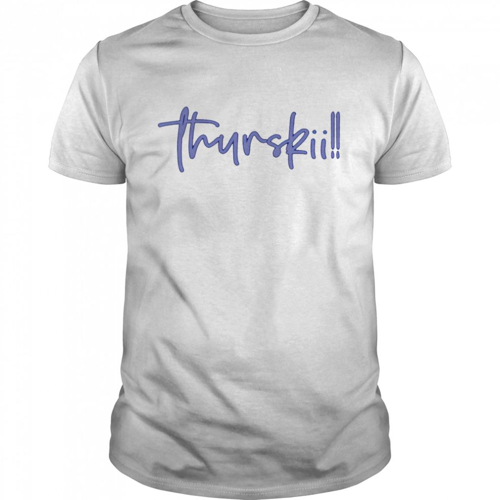 Thurskii 2022 T Shirt