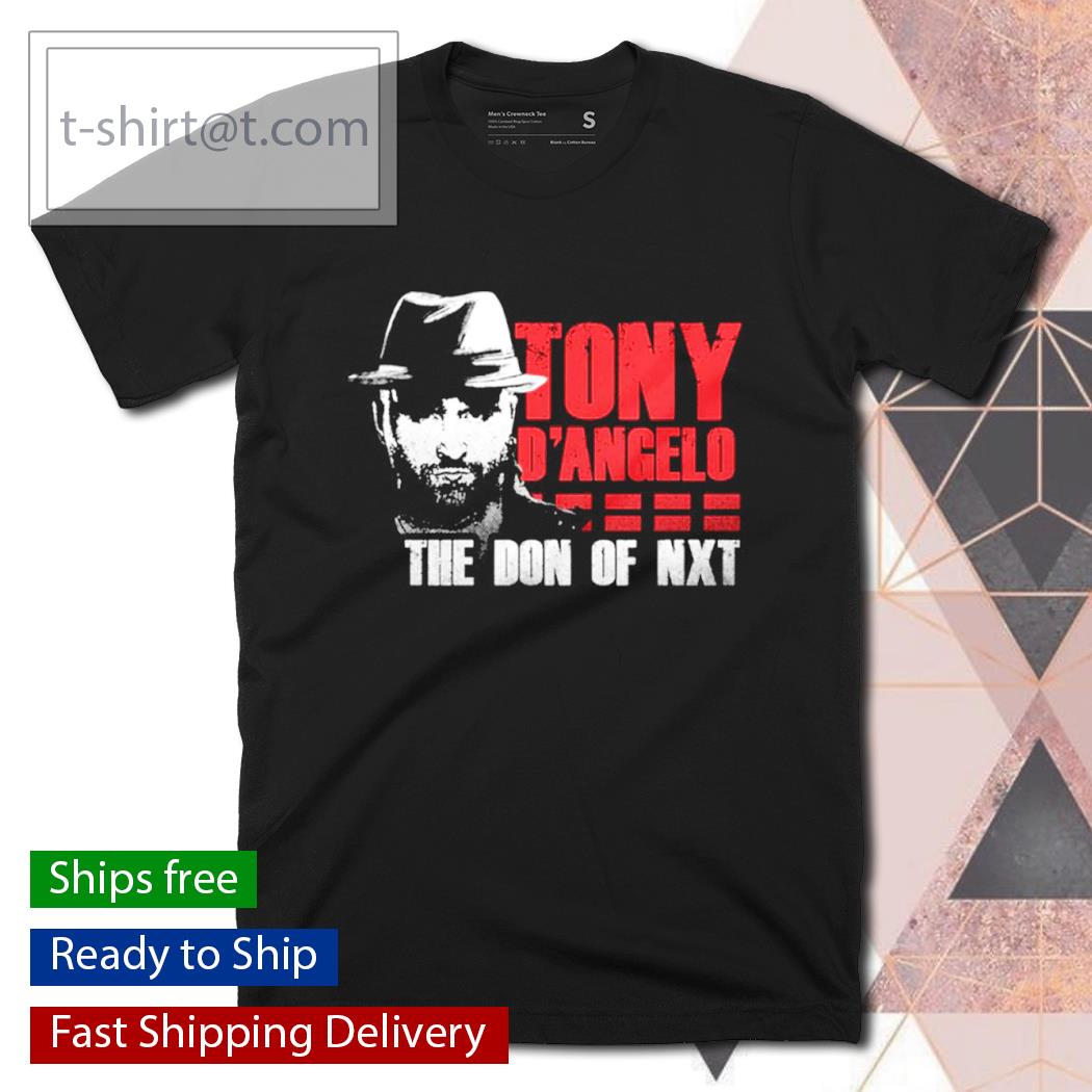 Tony D’Angelo The Don of NXT shirt