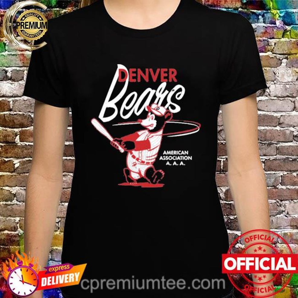 Top Denver Bears EFF American Association Shirt