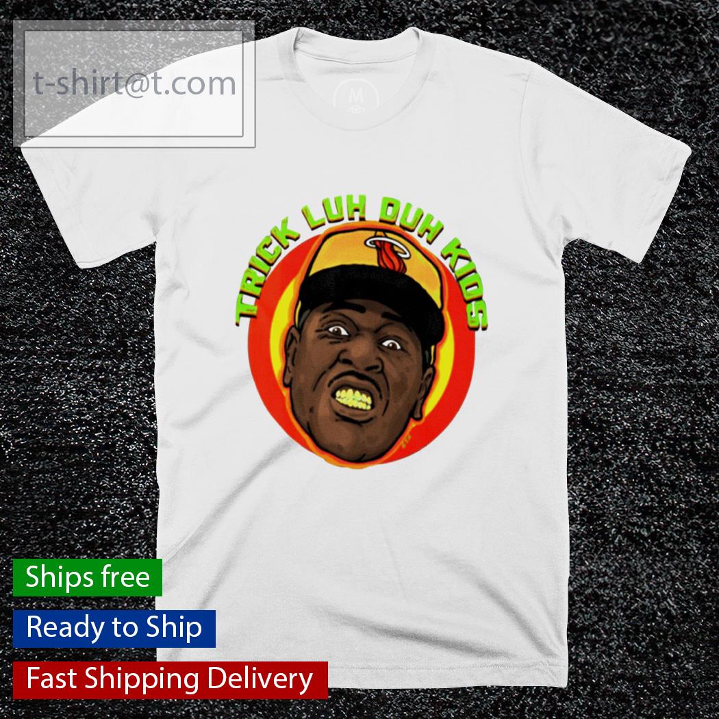 Trick Luh Duh Kids Hip Hop Rap Icon shirt