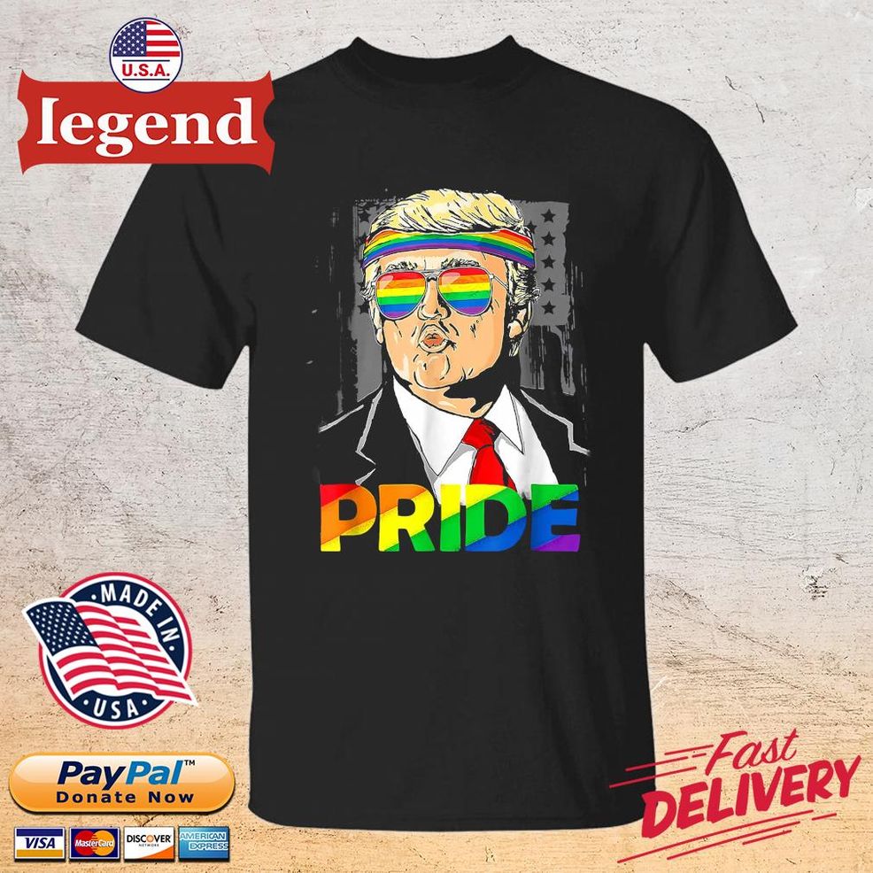 Trump LGBT Gay Pride Month Lesbian Bisexual Transgender Shirt