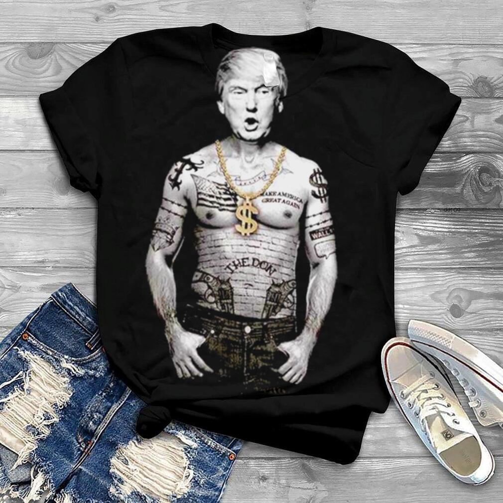 Trump Nation Gangster Donald Trump shirt