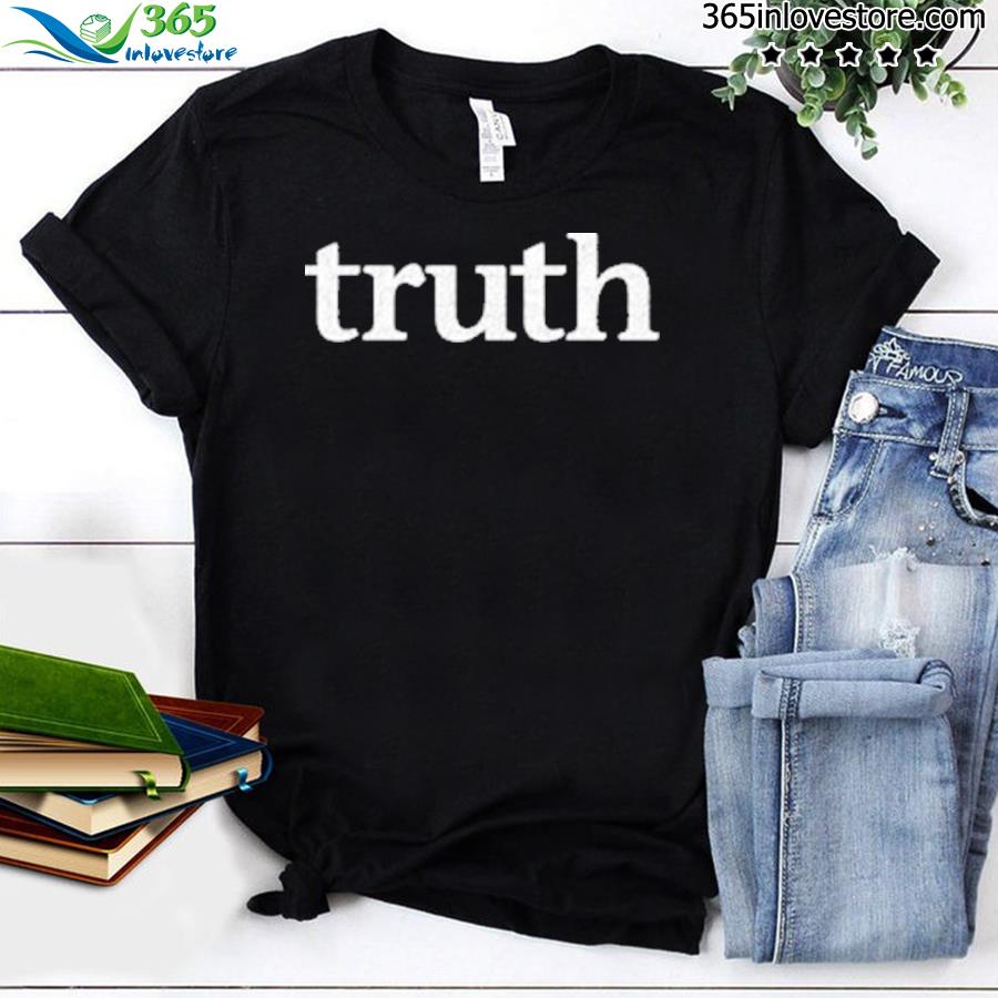 Truth wikileaks shop iconic truth shirt