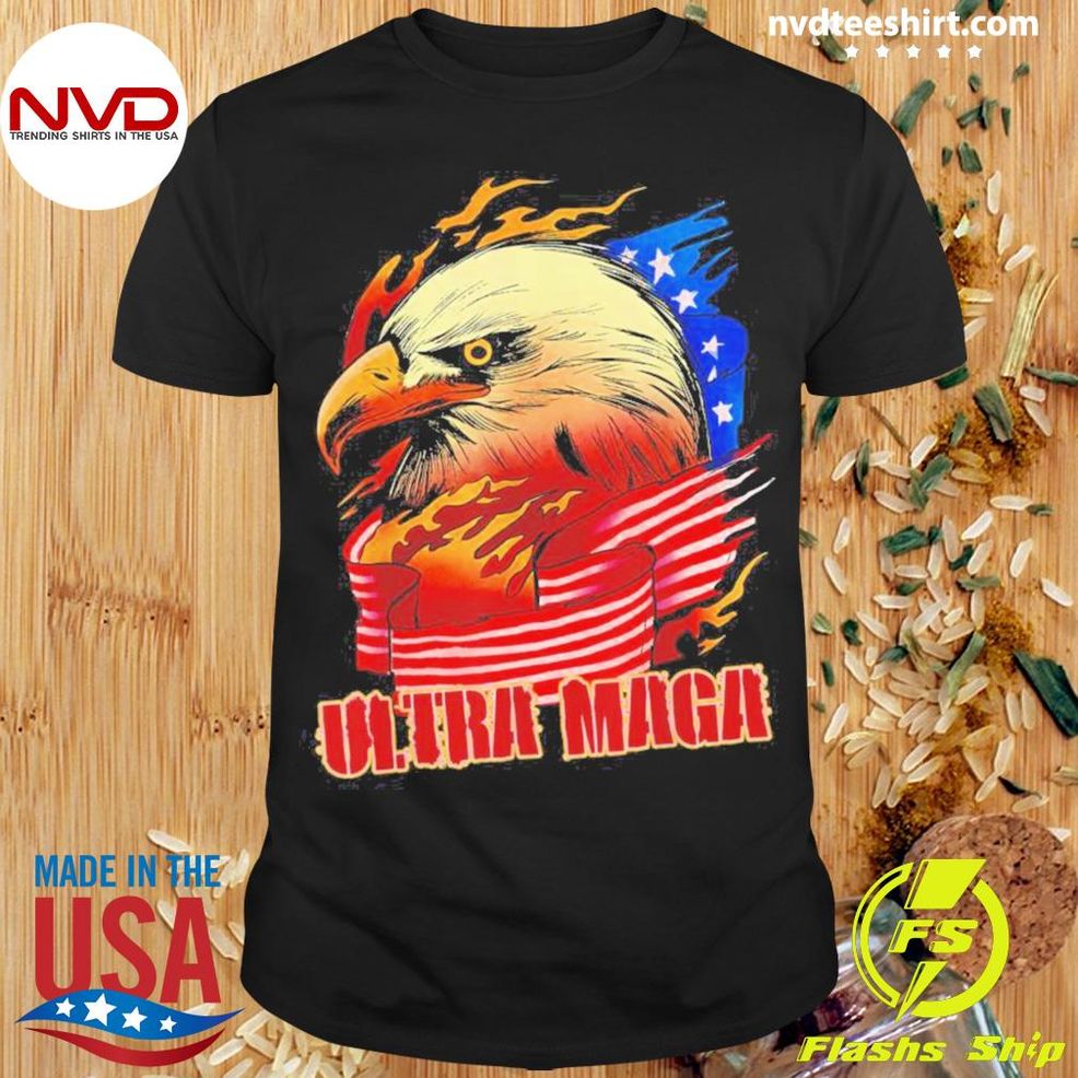 Ultra MAGA Bald Eagle 2024 Shirt