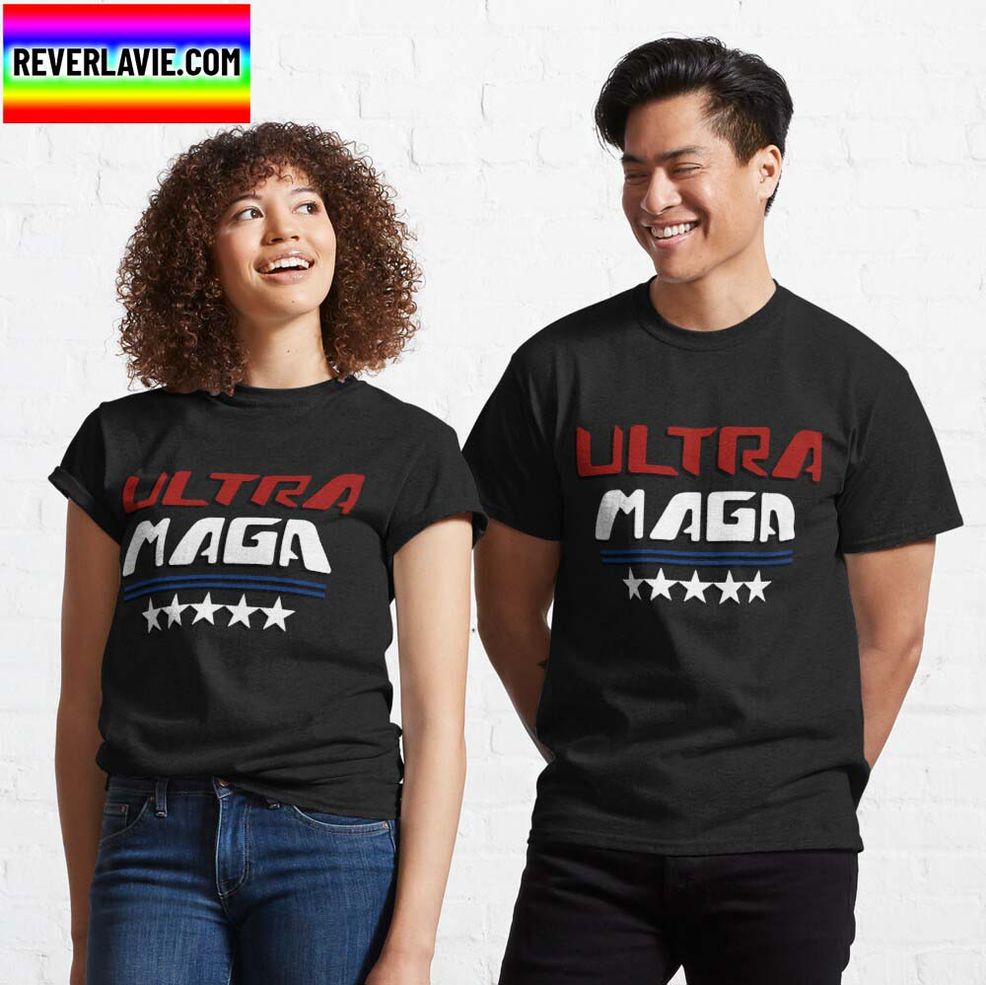 Ultra Maga Funny Quote Classic T Shirt