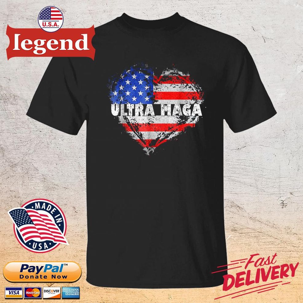 Ultra Maga Proud US Flag Ultra Maga Heart Shirt