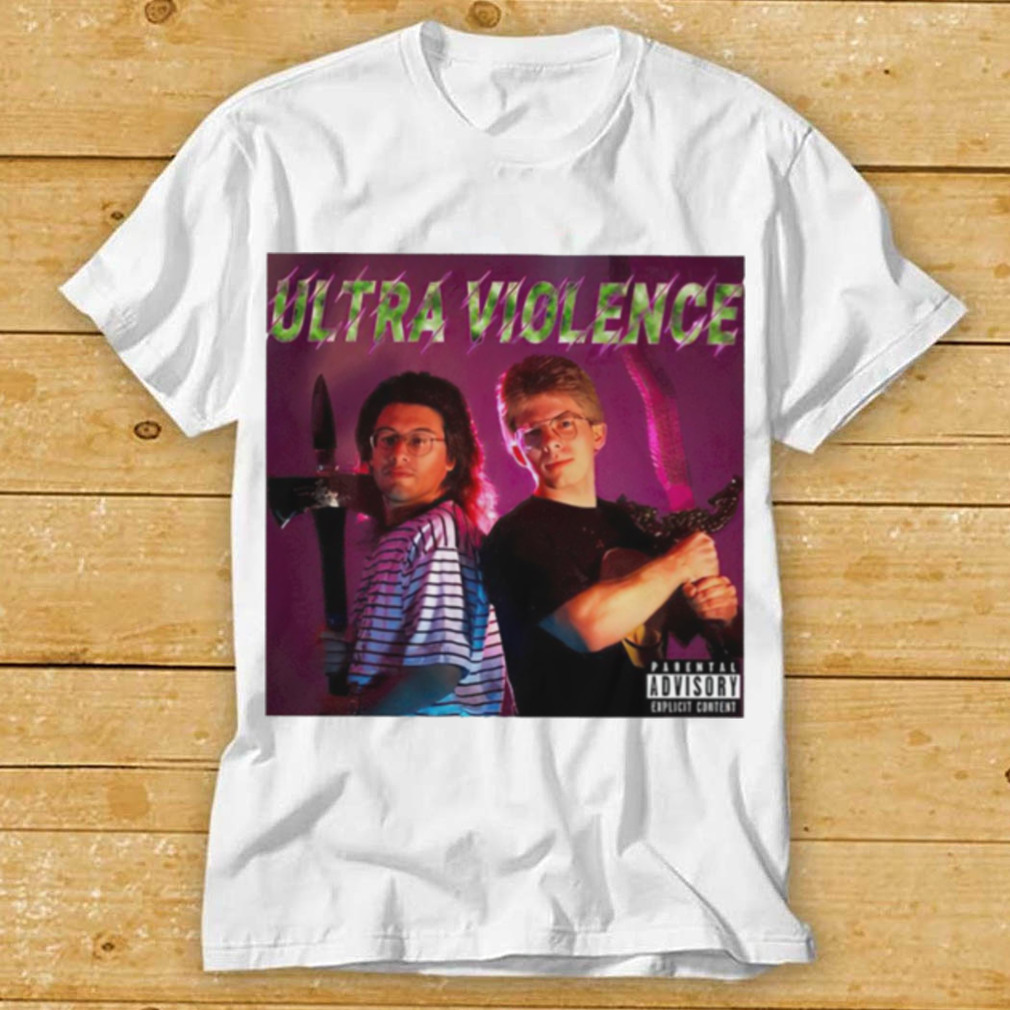 Ultra Violence 2022 T shirt